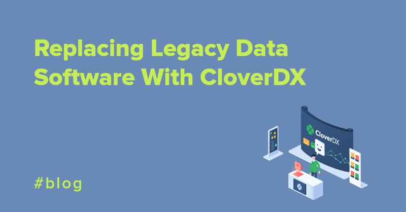 Replacing Legacy Data Software With CloverDX